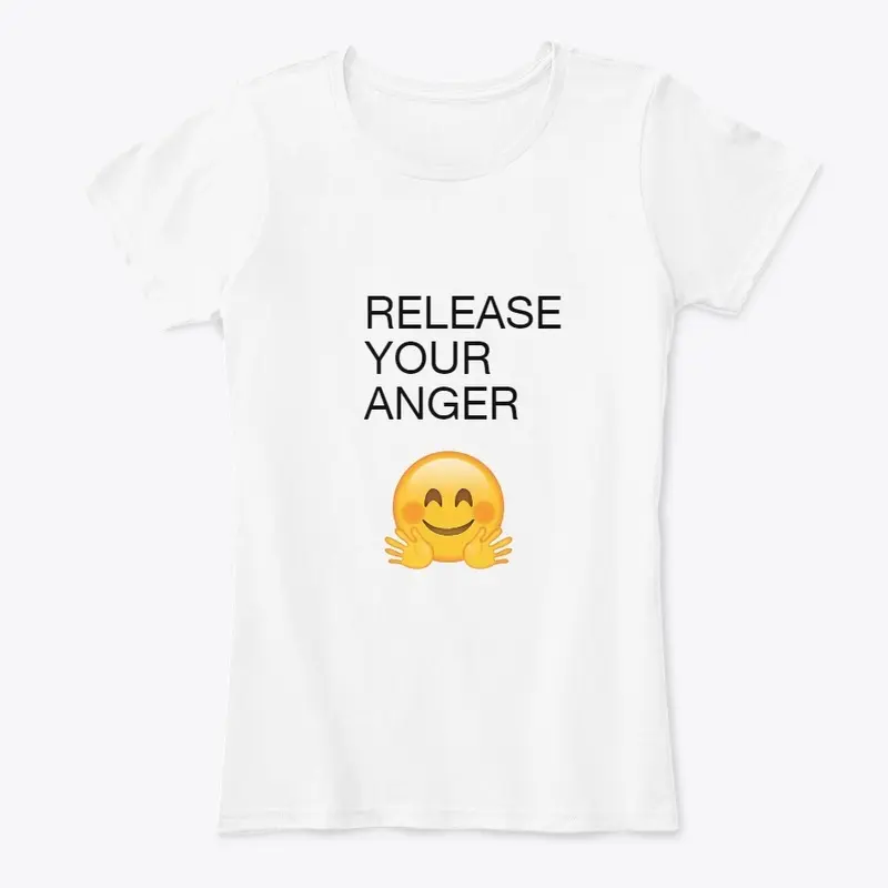 Release Anger Hoodie/Shirt